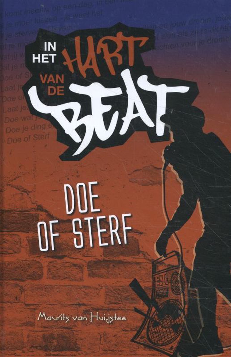 Doe of Sterf / In het hart van de beat / 1