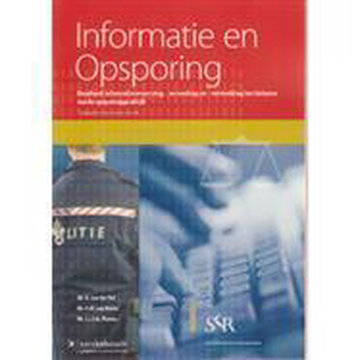Handboek Informatie en Opsporing / 2009 / Rechterlijke organisaties