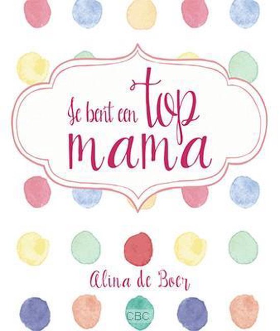 Je bent een top-mama / Mini-cadeauboekjes