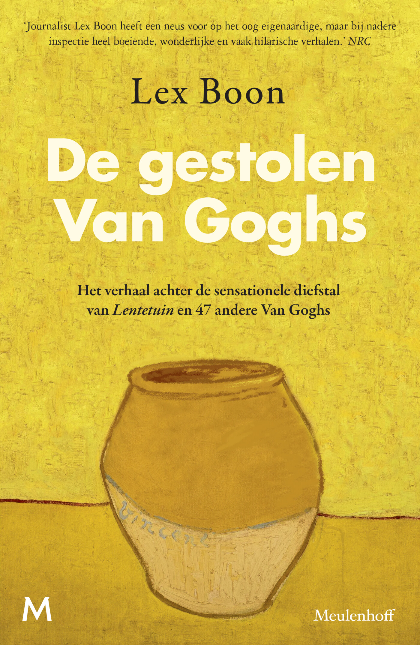 Lex Boon De Gestolen Van Goghs thumbnail