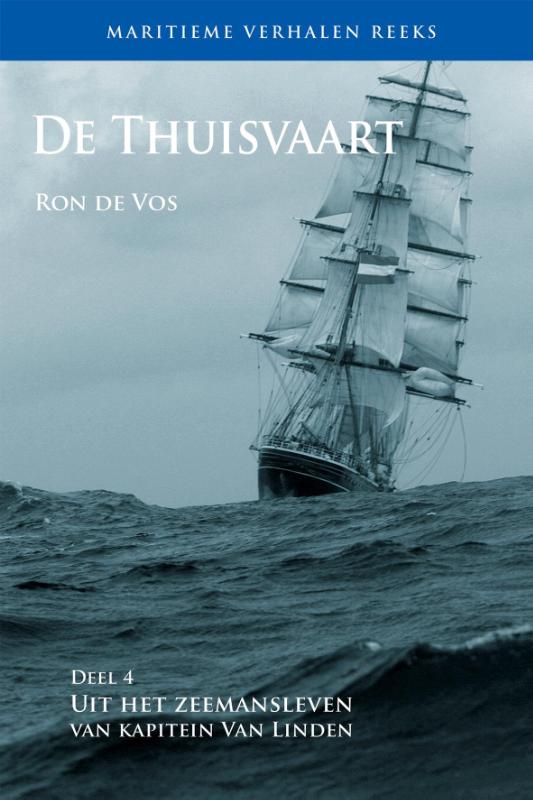 De Thuisvaart / Maritieme verhalen reeks / 4