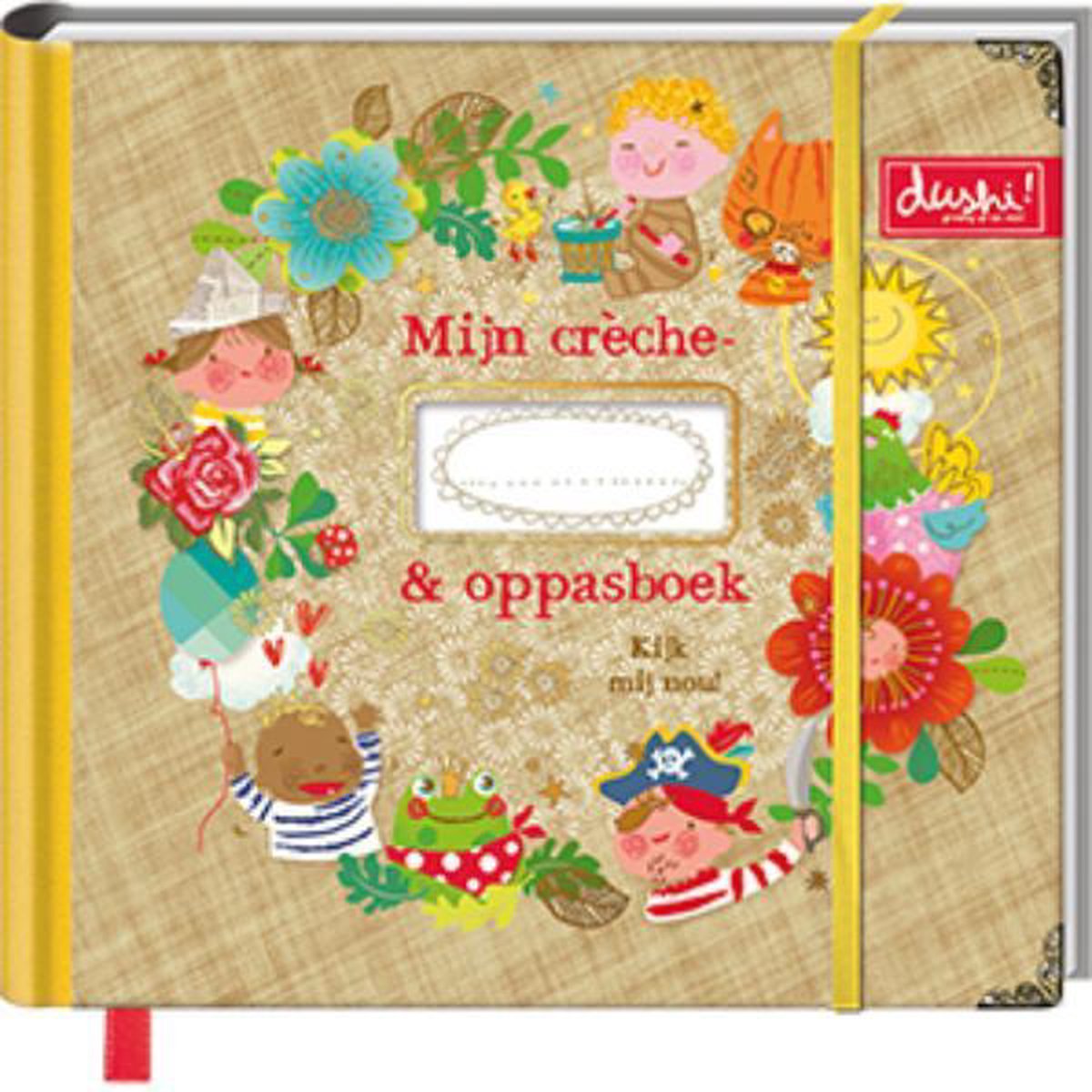 Mijn Creche- En Oppasboek / Dushi