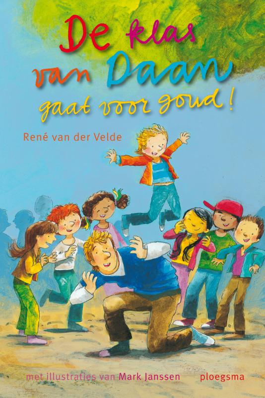boekenbalie_9789021668031_cover De klas van Daan gaat voor goud!