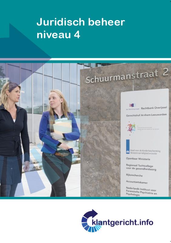 Klantgericht  -  Juridisch beheer Niveau 4