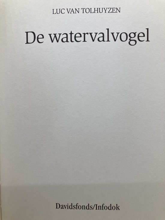 De watervalvogel / Davidsfonds/Infodok-jeugd