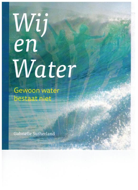 Wij en water