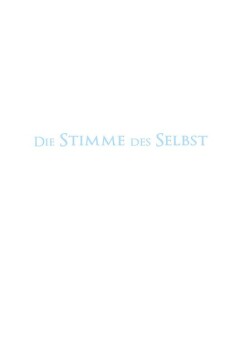 Die Stimme des Selbst