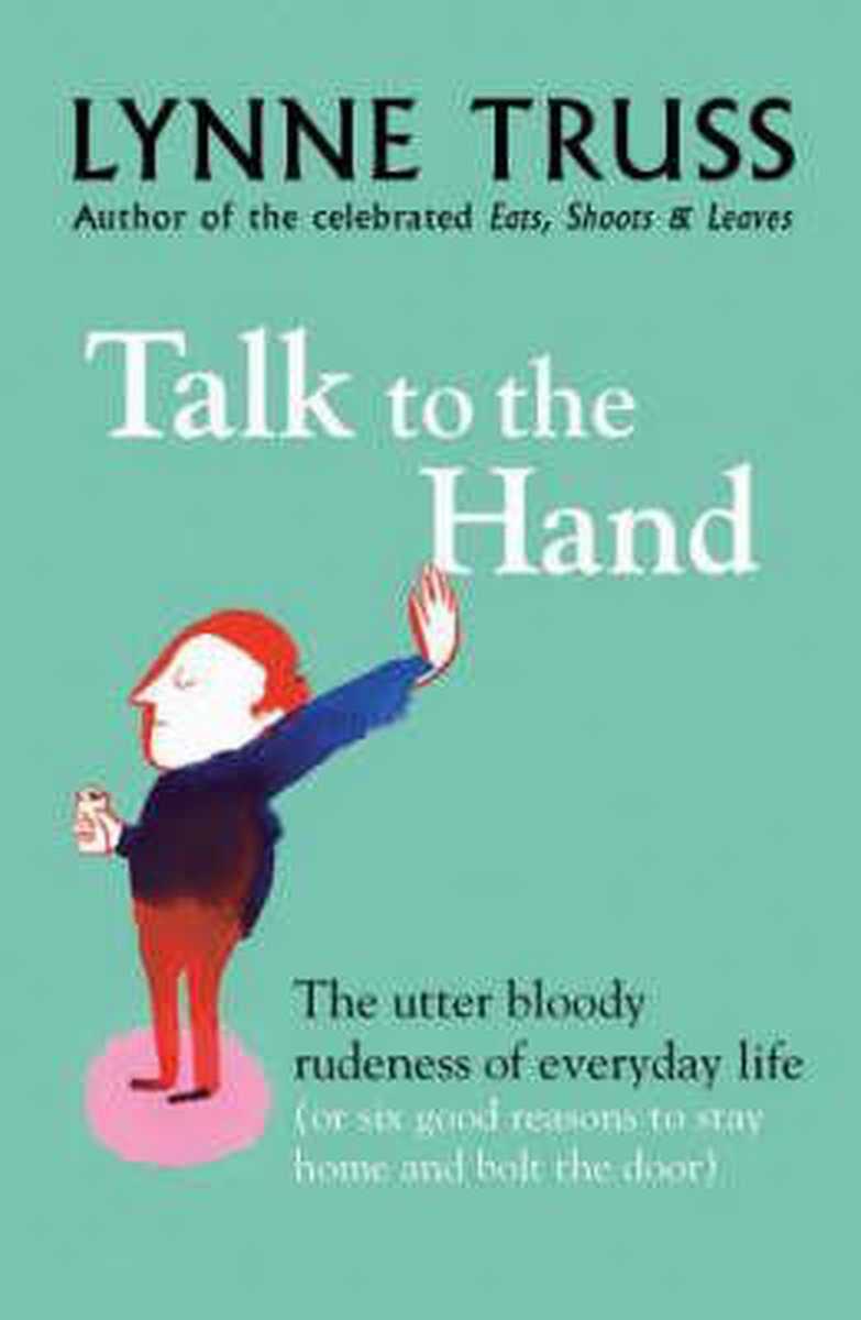 Lynne Truss Talk To The Hand thumbnail