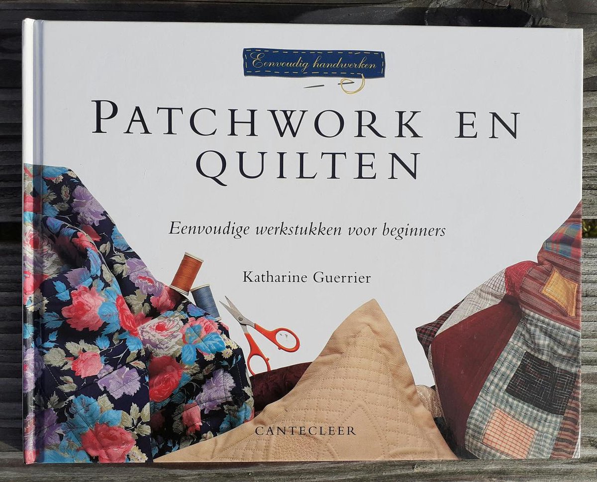 boekenbalie_9789021324357_cover Patchwork en quilten / Eenvoudig handwerken