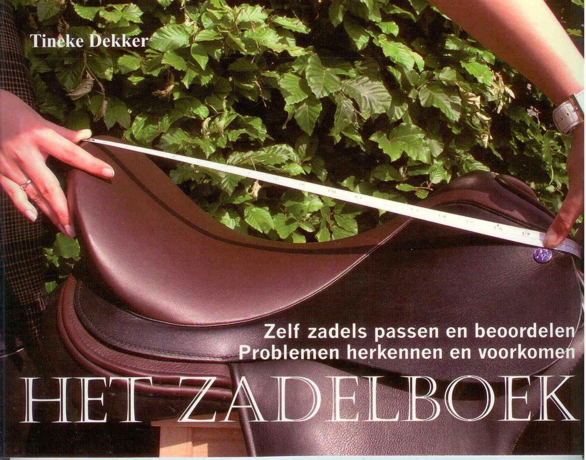 Theodore R. Dekker Het Zadelboek