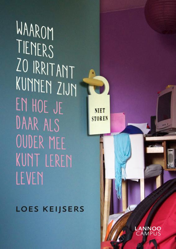Loes Keijsers Waarom Tieners Zo Irritant Kunnen Zijn