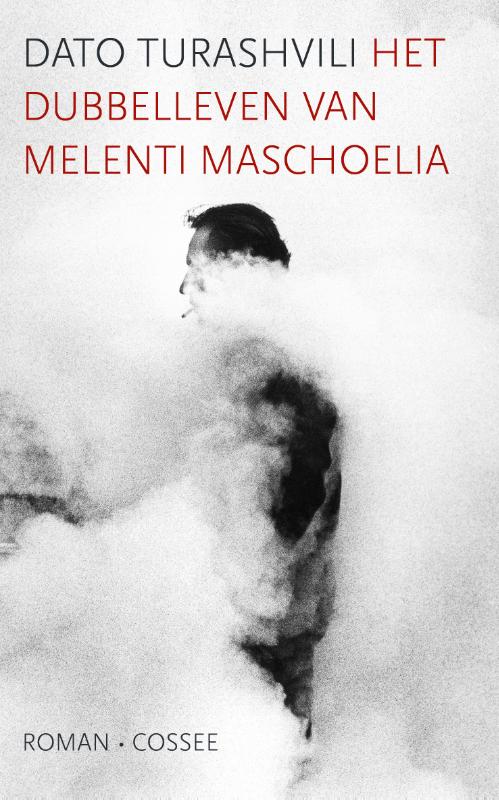 Dato Turashvili Het Dubbelleven Van Melenti Maschoelia