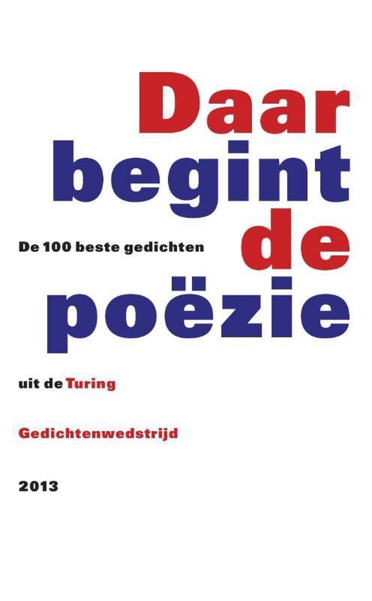 Daar begint de poezie 2013