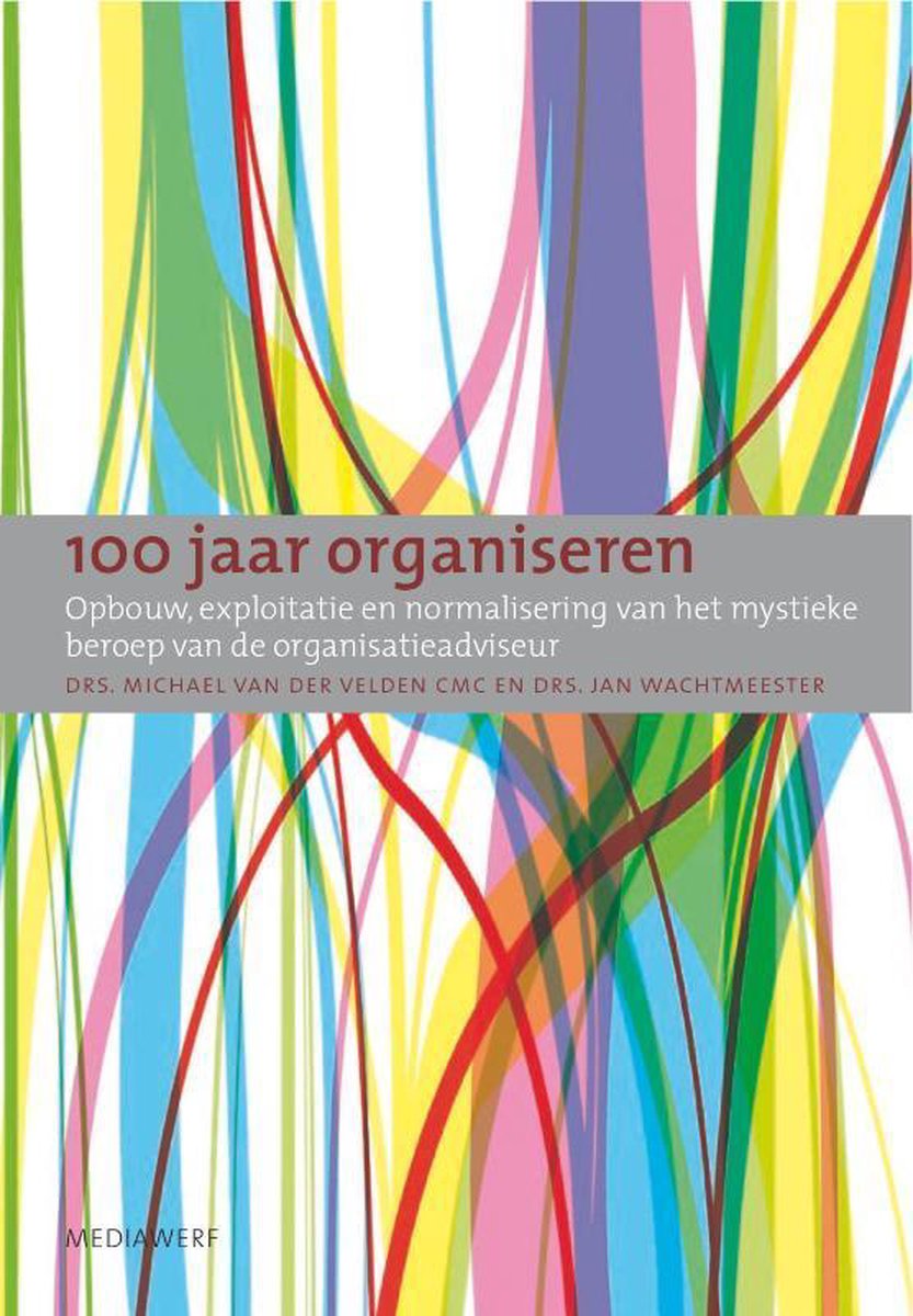 boekenbalie_9789490463151_cover 100 jaar organiseren