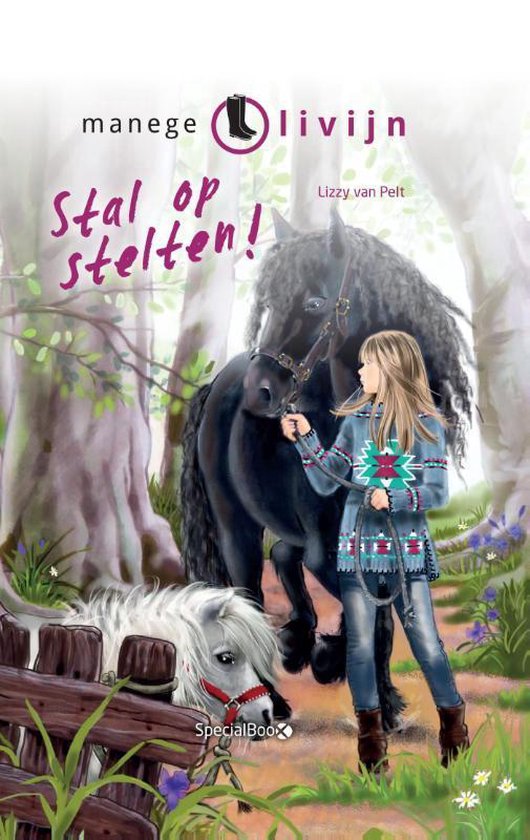 Stal op stelten! / Manege Olivijn