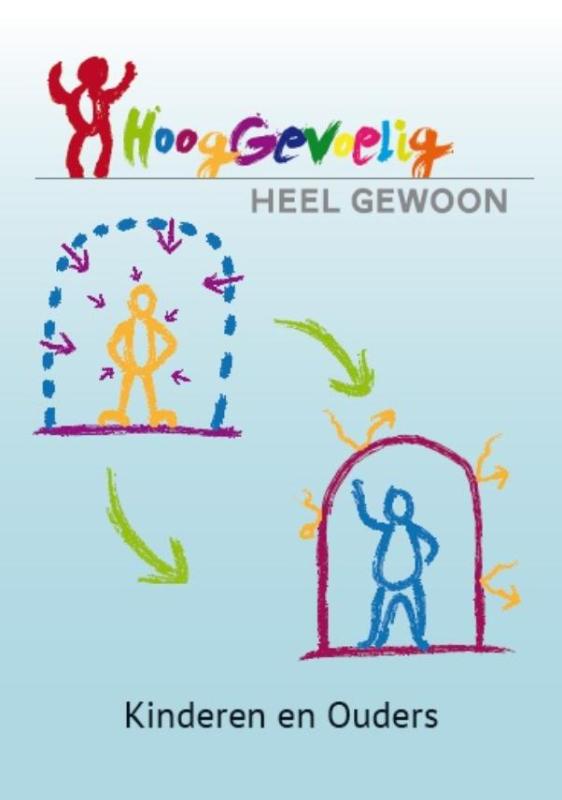 boekenbalie_9789081949705_cover Hooggevoelig heel gewoon / Kinderen en ouders