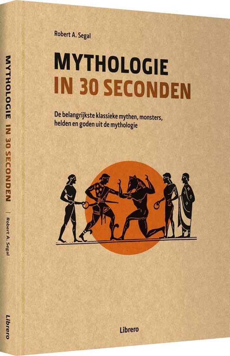 Robert A. Segal Mythologie In 30 Seconden