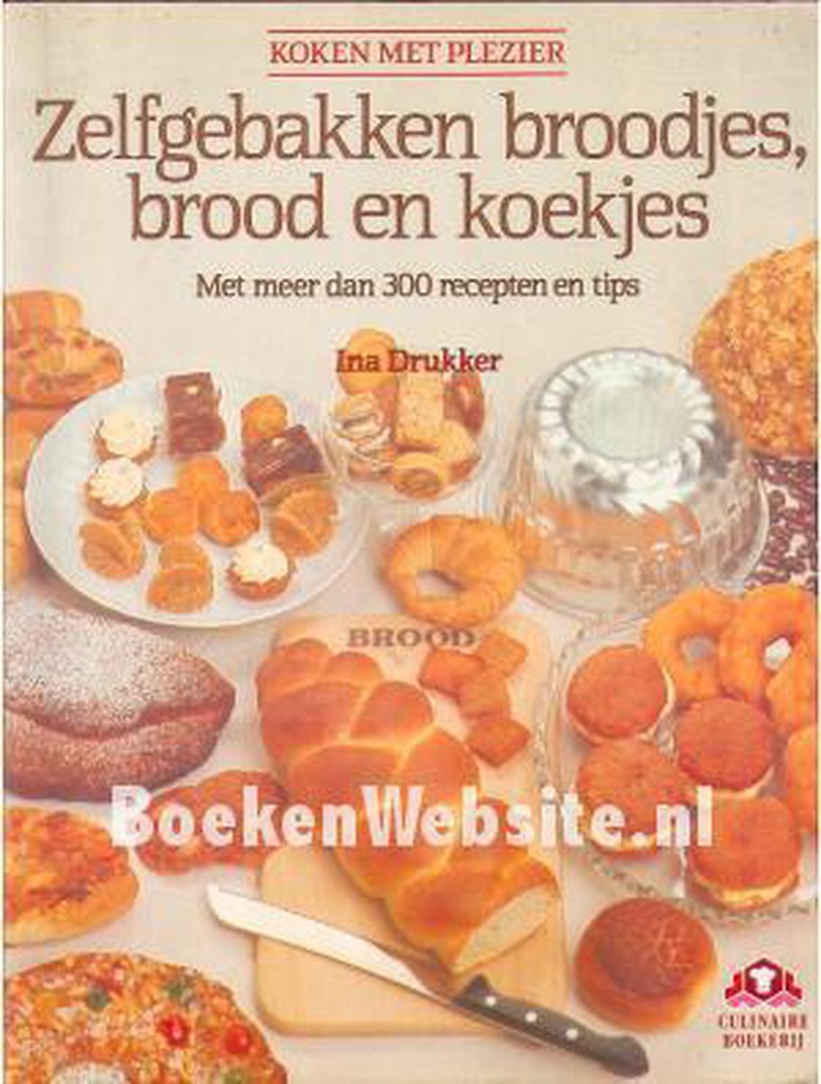 boekenbalie_9789021012094_cover ZELFGEBAKKEN BROODJES,BROOD,KOEKJES