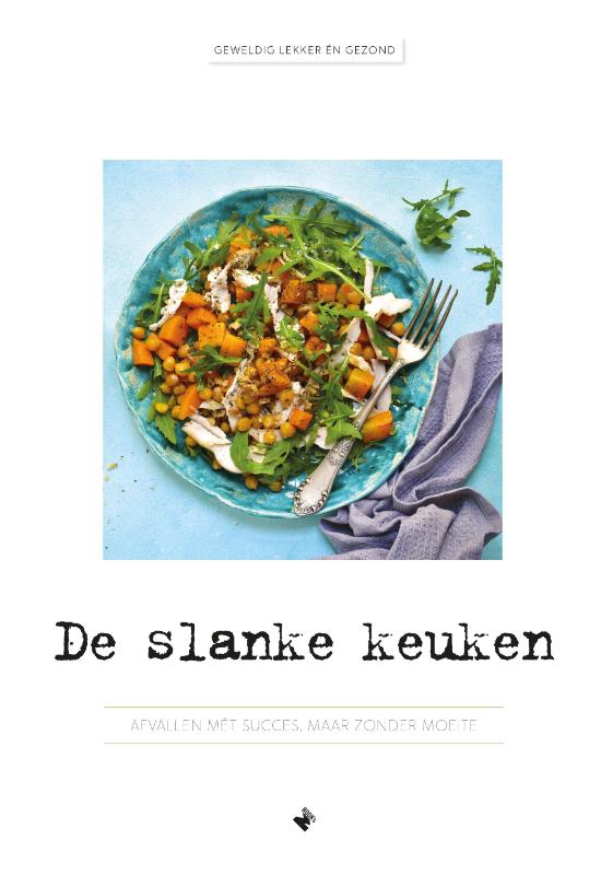 boekenbalie_9789022335239_cover De slanke keuken / Geweldig lekker én gezond