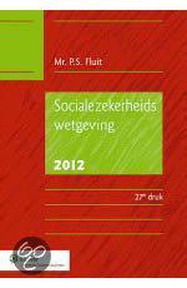 Socialezekerheidswetgeving  2012