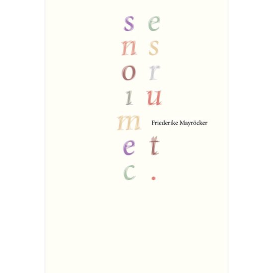boekenbalie_9789493186040_cover Friederike Mayröcker – Sensorium etc.