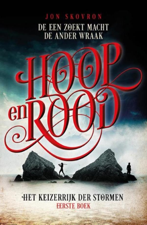 Jon Skovron Het Keizerrijk Der Stormen 1 - Hoop En Rood / Het Keizerrijk Der Stormen / 1