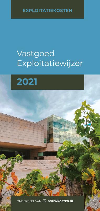 Vastgoed Exploitatiewijzer 2021