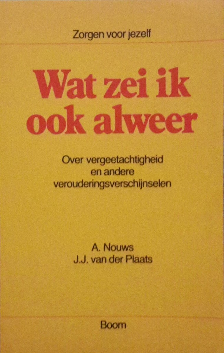 Wat zei ik ook alweer (zj)