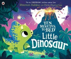 Ten Minutes to Bed, Little Dinosaur