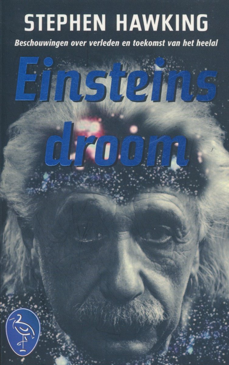 Einsteins droom / Ooievaar