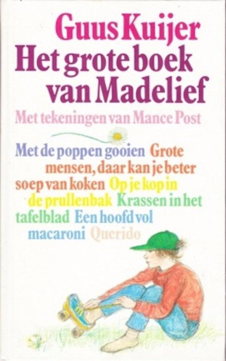 Guus Kuijer Het Grote Boek Van Madelief thumbnail