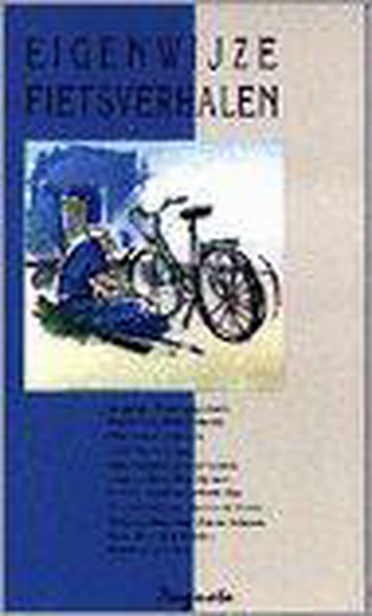 boekenbalie_9789053302064_cover EIGENWIJZE FIETSVERHALEN