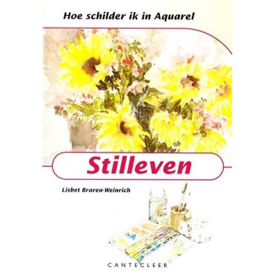 Stilleven / Hoe schilder ik in aquarel