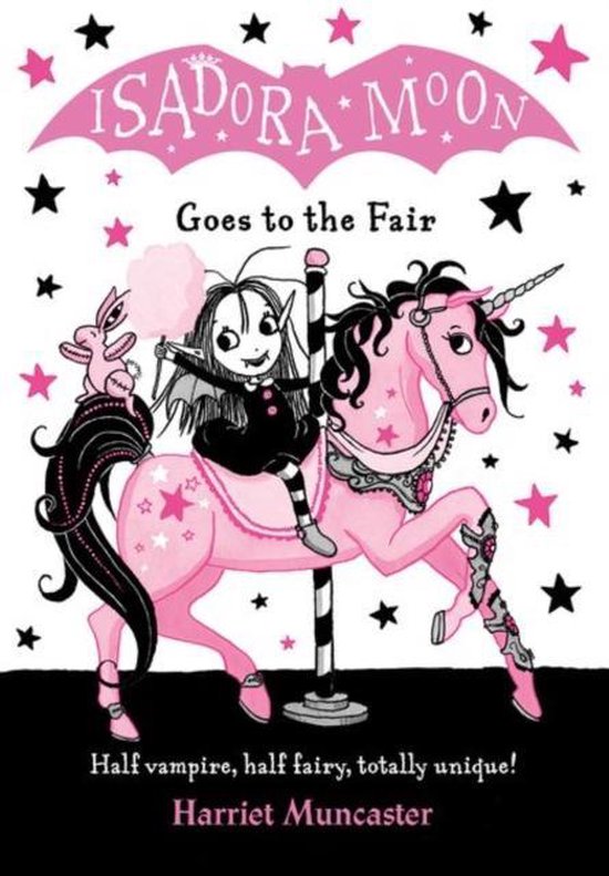 Harriet Muncaster Isadora Moon Goes To The Fair
