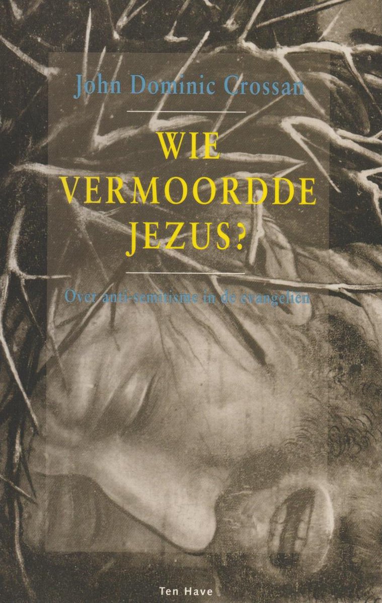 boekenbalie_9789025946784_cover Wie vermoordde Jezus?
