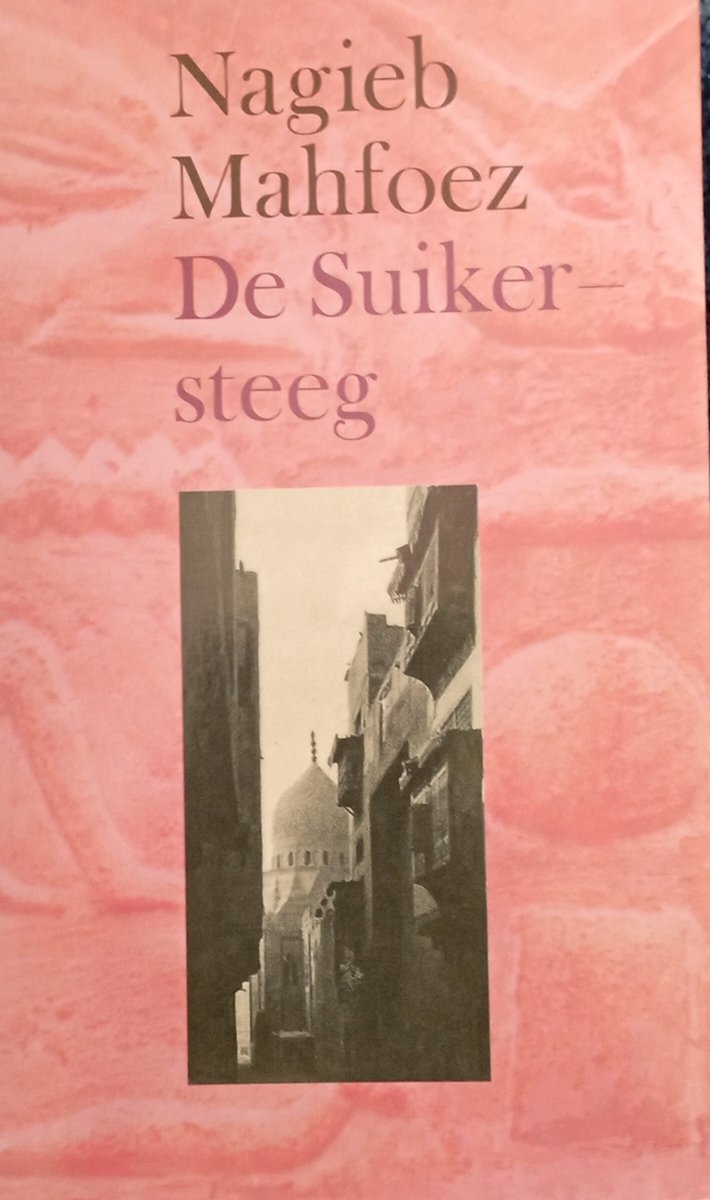 Suikersteeg - N. Mahfoez