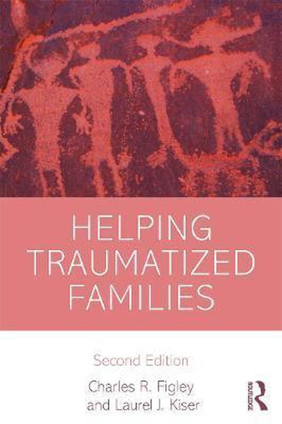 Helping Traumatized Families 2nd