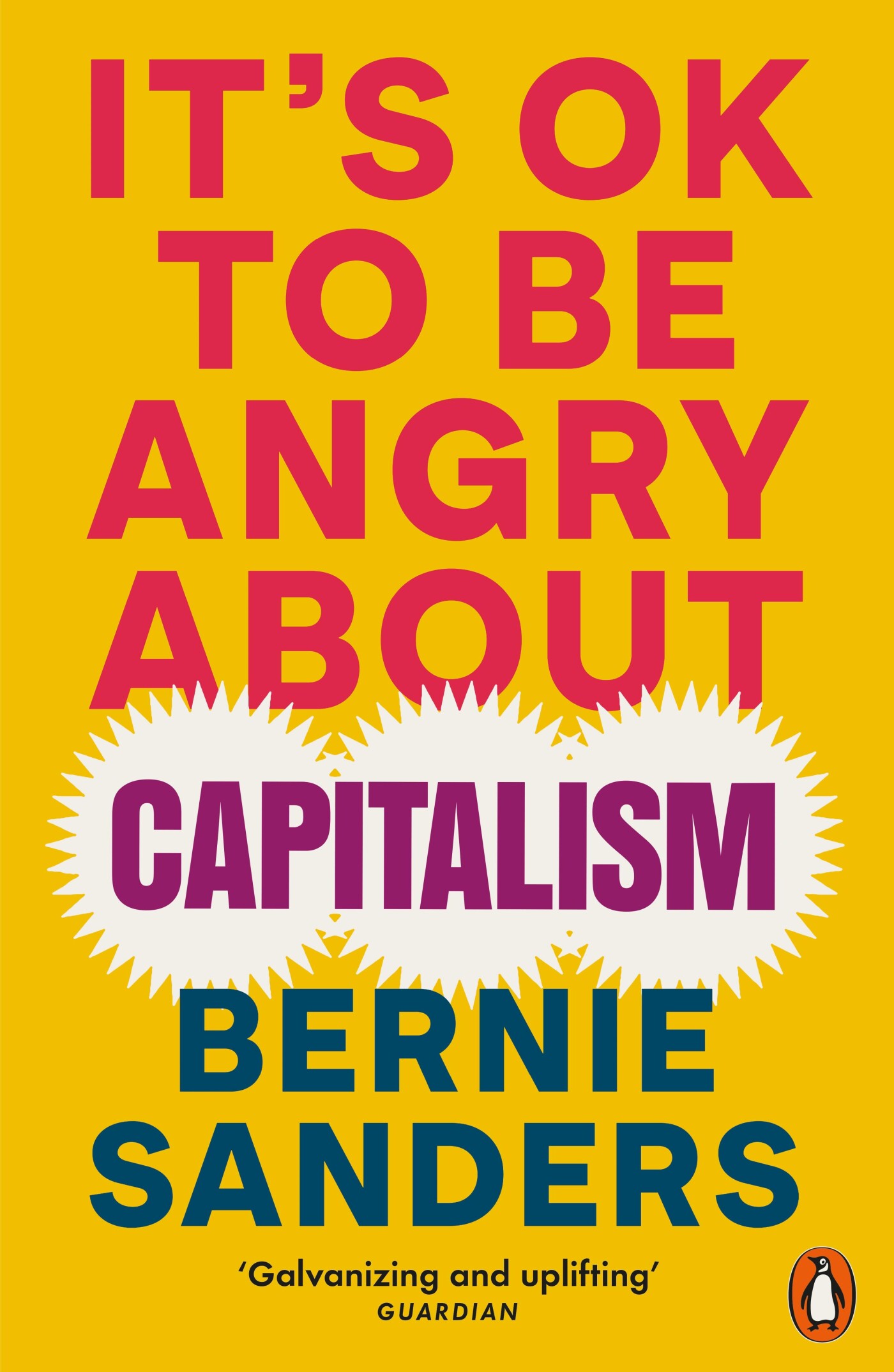 Bernie Sanders It's Ok To Be Angry About Capitalism