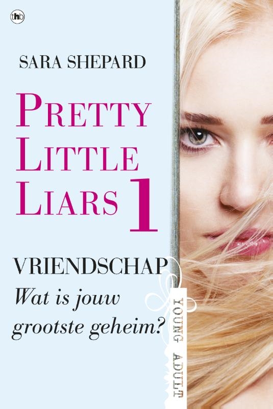 Vriendschap / Pretty little liars / 1