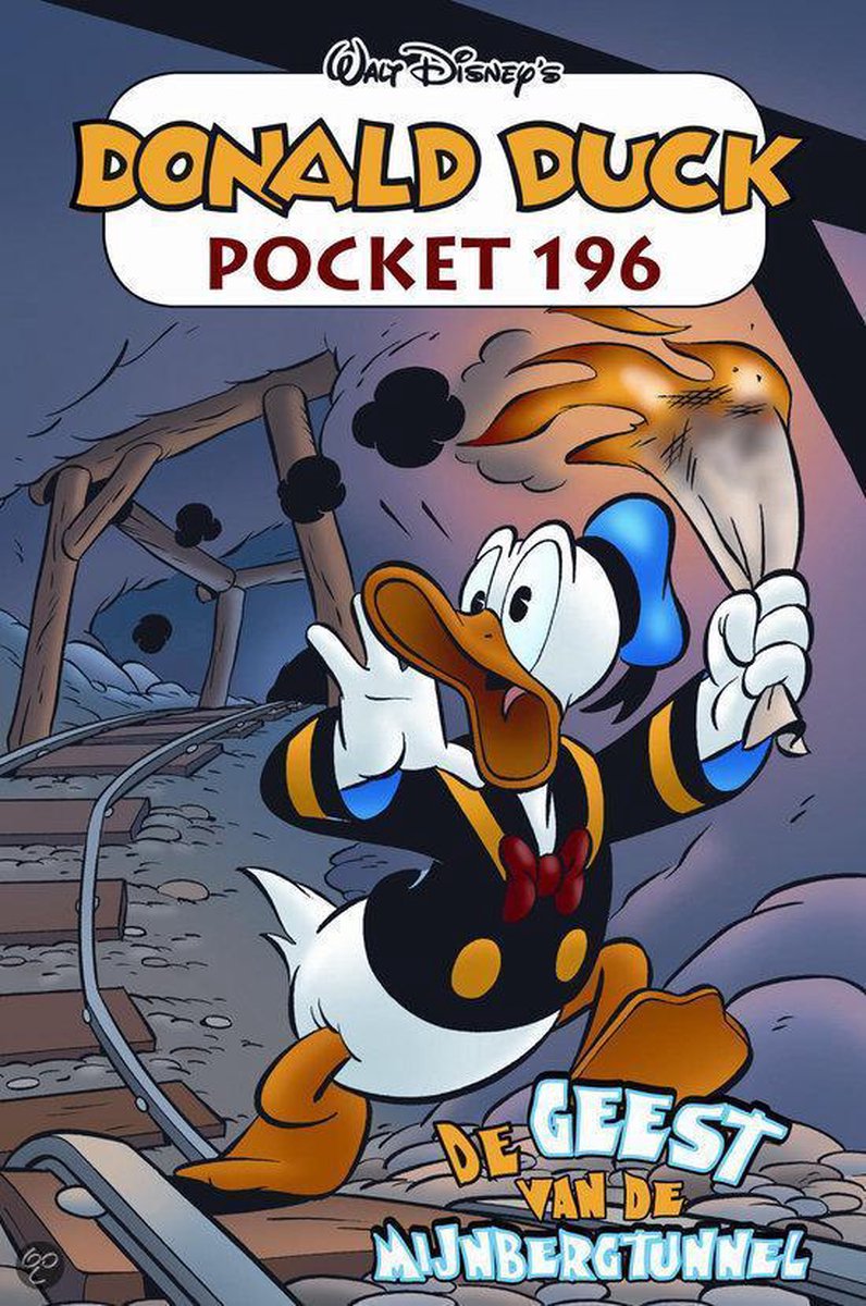 De geest van de Mijnbergtunnel / Donald Duck pocket / 196