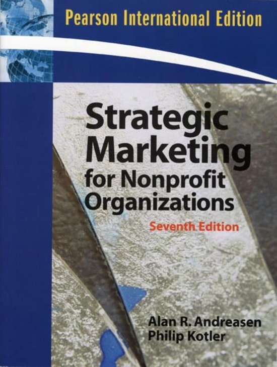 Strategic Marketing for Non-Profit Organizations:International Edition
