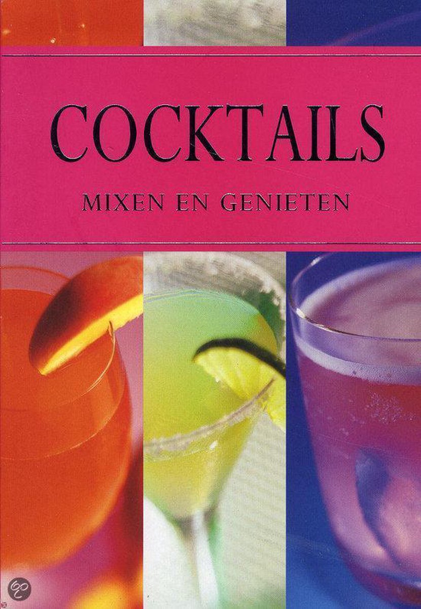 Cocktails, Mixen En Genieten thumbnail