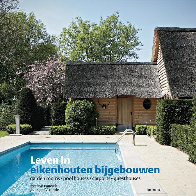 Leven in eikenhouten bijgebouwen NL/Fr/Eng/Du