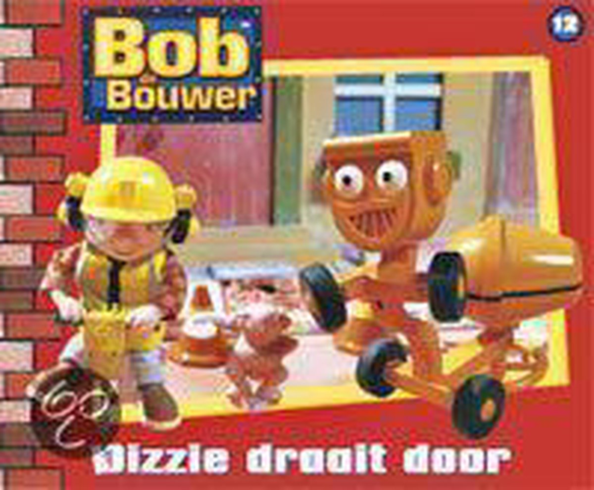 boekenbalie_9789054257783_cover Bob de bouwer dl 12 dizzie draait door