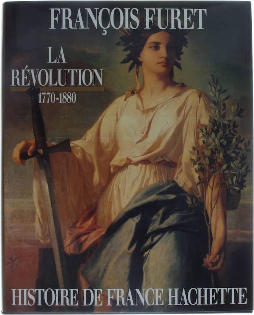 La Révolution de Turgot à Jules Ferry 1770-1880