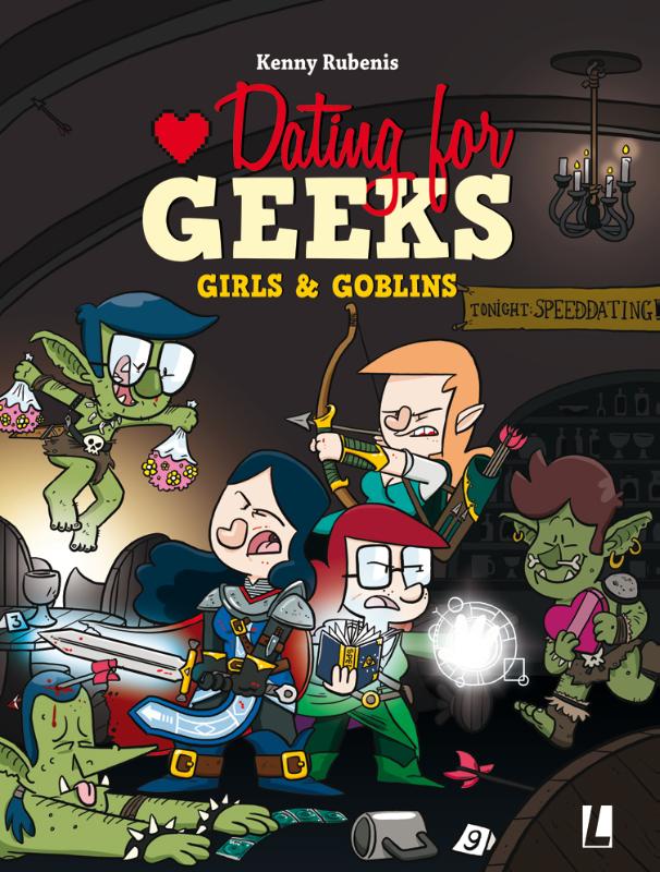 Girls & Goblins / Dating for Geeks / 9