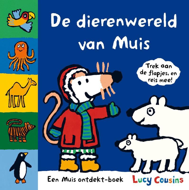 De dierenwereld van Muis