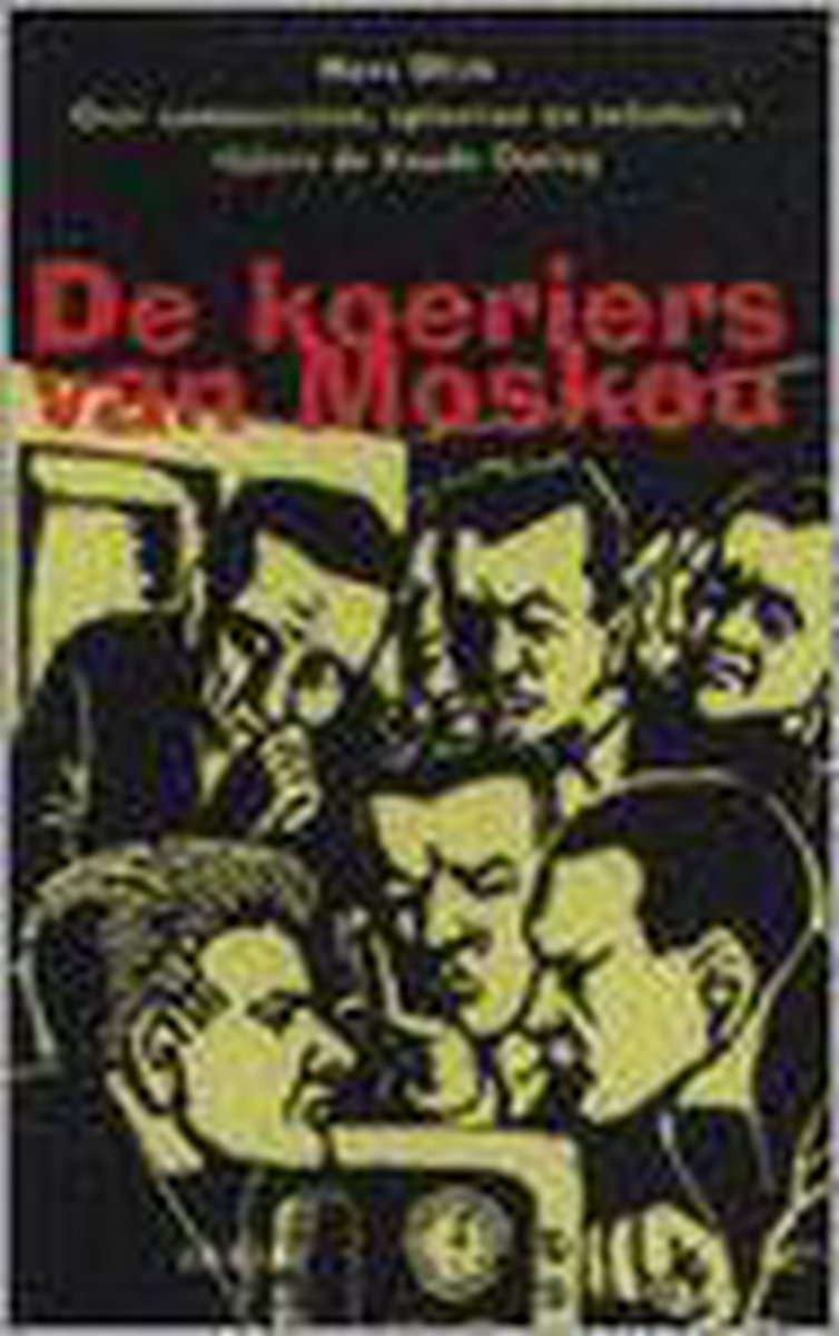 H. Olink De Koeriers Van Moskou