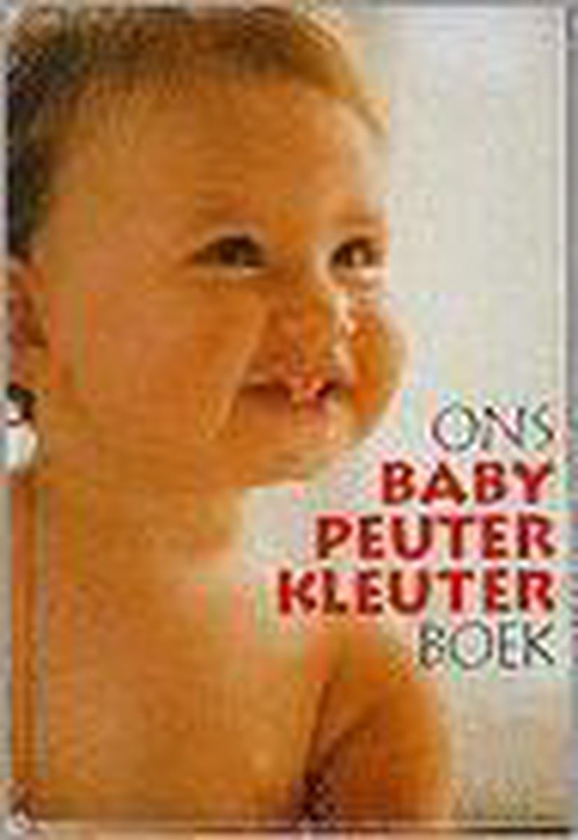 Ons baby-, peuter-, kleuterboek