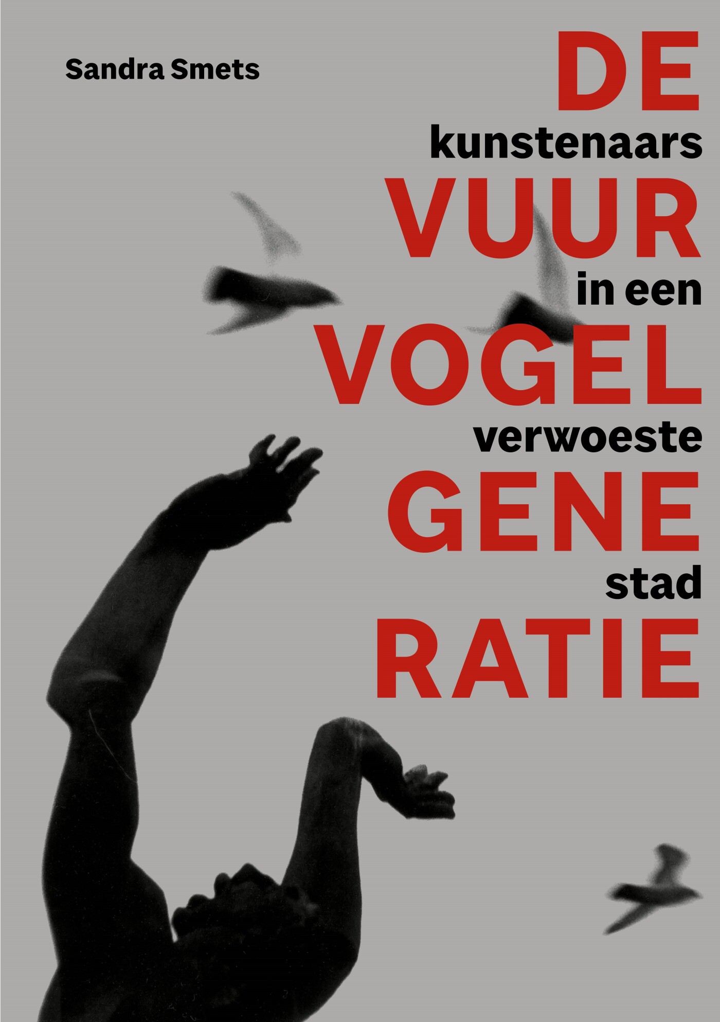 De vuurvogelgeneratie.